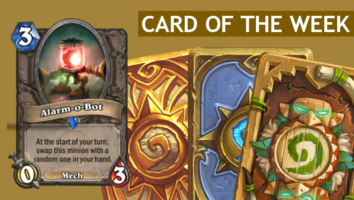 alarmobot-hearthstone-card-of-the-week