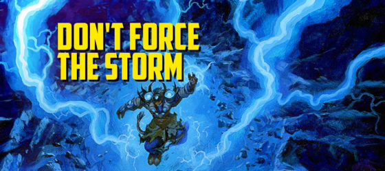 Don’t Force the Storm – Episode 125