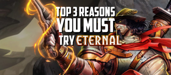 Top 3 Reasons You MUST Try Eternal