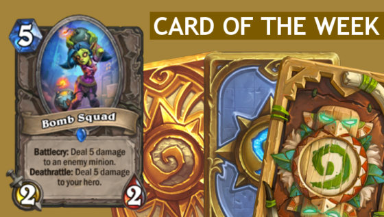 bomb-squad-hearthstone-card-of-the-week