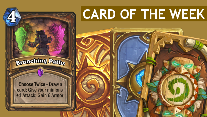 branching-paths-hearthstone-card-of-the-week
