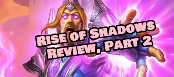 Rise of Shadows Review, Part 2 – Episode 163