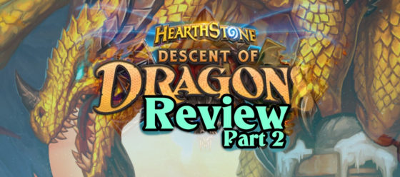Descent of Dragons Review, Part 2 – Episode 191