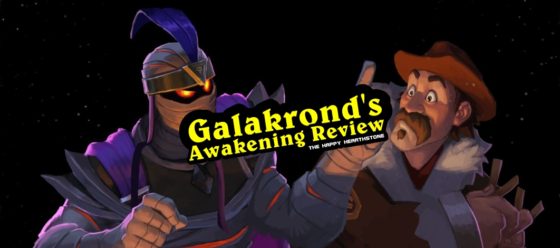 Galakrond’s Awakening Review – Episode 196