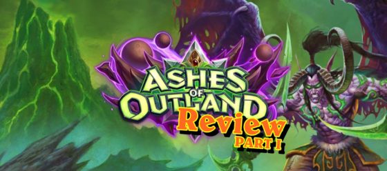 Ashes of Outland Review, Part 1 – Episode 200