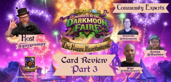Madness at the Darkmoon Faire Part 3 of 3 – Episode 209