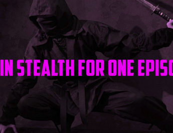 Gain Stealth for One Episode